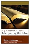 40 Questions About Interpreting The Bible