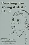 Reaching the Young Autistic Child