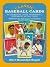 Classic Baseball Cards: 98 ...