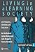 Living In A Learning Society by Ari Antikainen