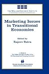Marketing Issues in Transitional Economies (William Davidson Institute Series on Transitional and Emergi)