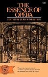 The Essence of Opera The Essence of Opera