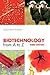 Biotechnology from A to Z by William Bains Biotechnology from A to Z by William Bains