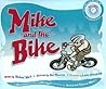 Mike and the Bike