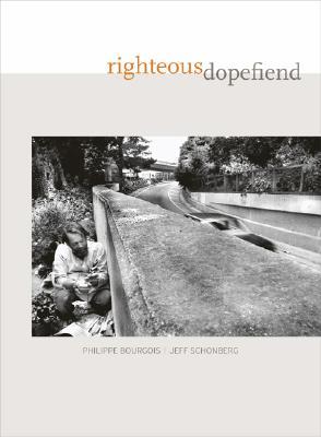 Righteous Dopefiend (Paperback)