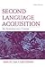 Second Language Acquisition...