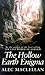 Hollow Earth Enigma by Alec MacLellan Hollow Earth Enigma by Alec MacLellan