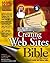 Creating Web Sites Bible