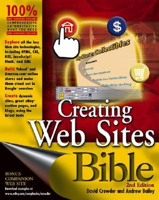 Creating Web Sites Bible (Paperback)