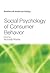 Social Psychology of Consumer Behavior (Frontiers of Social Psychology)