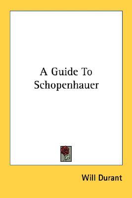 A Guide To Schopenhauer (Paperback)