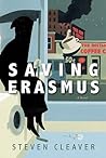 Saving Erasmus: A Novel Saving Erasmus: A Novel