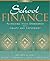 School Finance: Achieving High Standards with Equity and Efficiency (3rd Edition)