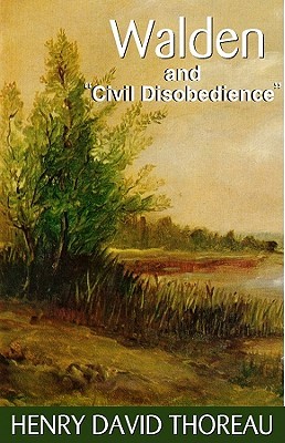Walden and Civil Disobedience