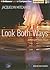 Look Both Ways (The Midnight Twins Series)