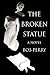 The Broken Statue
