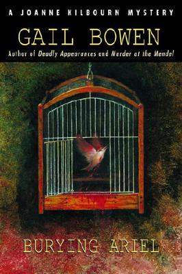 Burying Ariel (A Joanne Kilbourn Mystery #7)