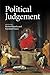 Political Judgement: Essays...