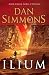 Ilium (Ilium, #1)