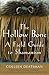 The Hollow Bone: A Field Guide to Shamanism