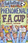 The Phenomenal FA Cup (Foul Football)