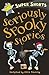 Seriously Spooky Stories
