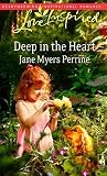 Deep in the Heart by Jane Myers Perrine Deep in the Heart by Jane Myers Perrine