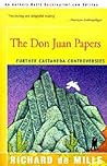 The Don Juan Papers: Further Castaneda Controversies