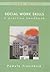 Social Work Skills: A Pract...