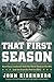 That First Season: How Vinc...