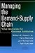 Managing the Demand-Supply Chain