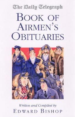 BOOK OF AIRMEN'S OBITUARIES (The Daily Telegraph)