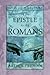 Notes and Reflections on the Epistle to the Romans