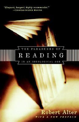 The Pleasures of Reading in an Ideological Age