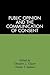 Public Opinion and the Communication of Consent (The Guilford Communication Series)