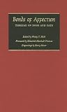 Bonds of Affection: Thoreau on Dogs and Cats (The Spirit of Thoreau) Bonds of Affection: Thoreau on Dogs and Cats (The Spirit of Thoreau)