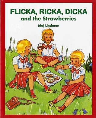 Flicka, Ricka, Dicka and the Strawberries (Paperback)