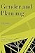 Gender and Planning: A Reader