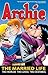 Archie: The Married Life Bo...