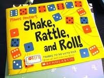Planet Dexter's Shake, Rattle, and Roll! Cool Things to Do With Dice (That Grown-ups Don't Even Know About)