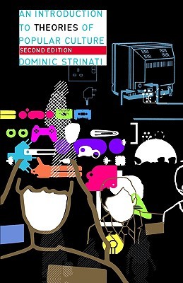 An Introduction to Theories of Popular Culture (Hardcover)