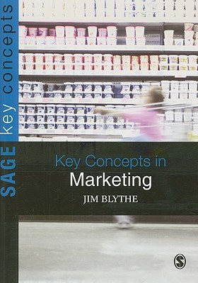Key Concepts in Marketing (SAGE Key Concepts series)