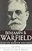 Selected Shorter Writings by B.B. Warfield