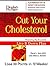 Cut Your Cholesterol
