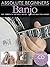 Absolute Beginners - Banjo ...