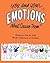 You and Your Emotions: What...