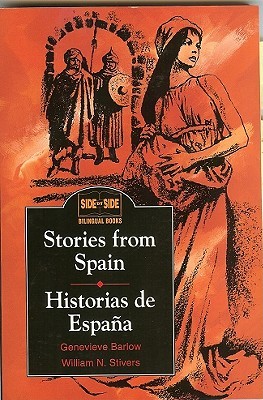 Stories from Spain / Historias de España (Side by Side Bilingual Books)