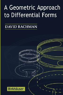 A Geometric Approach to Differential Forms (Paperback)