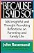 Because I Said So! by John Rosemond