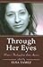 Through Her Eyes: Women's T...